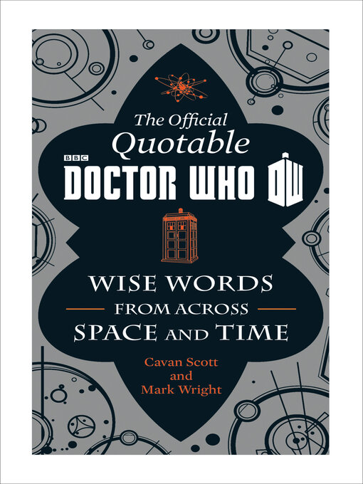 Title details for The Official Quotable Doctor Who by Cavan Scott - Wait list